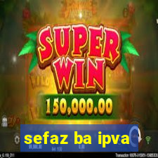 sefaz ba ipva